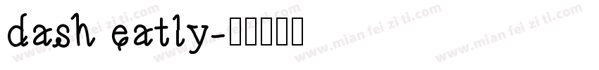 dash eatly字体转换